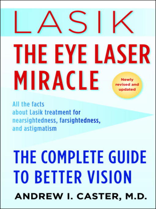 Title details for Lasik by Andrew I. Caster, M.D. - Available
